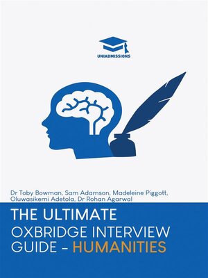 cover image of The Ultimate Oxbridge Interview Guide--Humanities